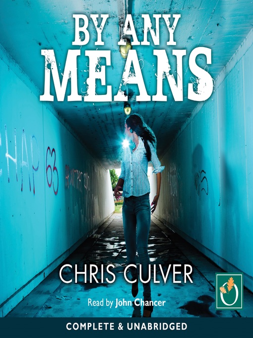 Title details for By Any Means by Chris Culver - Available